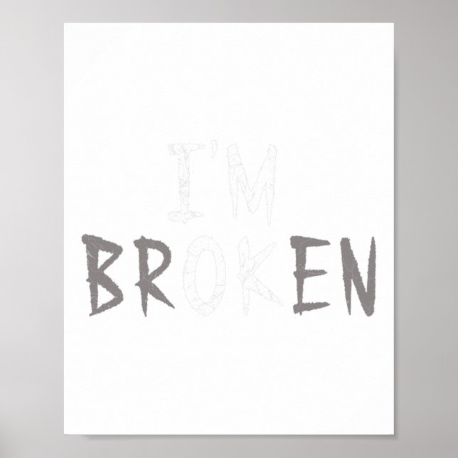 Poster Ok, eu sou uma Doença Invisível Quebrada Saúde Men (Frente)