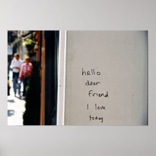 Póster olá! caro amigo que eu amo hoje