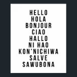 Poster Olá em vários idiomas<br><div class="desc">Olá em Várias Línguas - Hola Bonjour Ciao Halo</div>