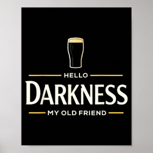 Poster Olá escuridão velho amigo cerveja irlandesa st. pa