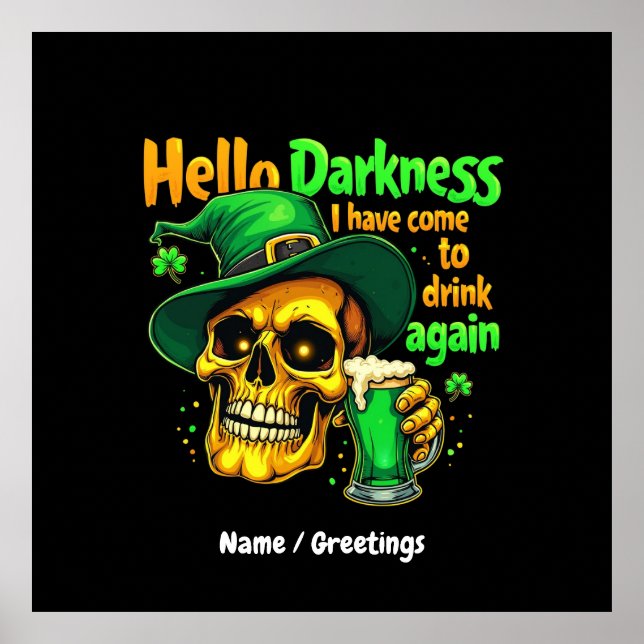 Poster Olá, Escuridão. Vim Beber contigo outra vez. (Frente)