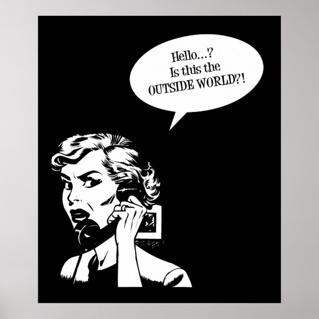 Poster Olá? Este É O MUNDO FORA?! Senhora Retro (Frente)