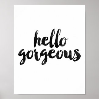 Póster Olá, Gorgeous