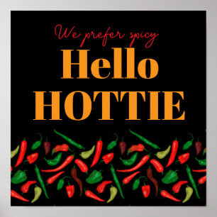 Poster Olá HOTTIE SPICY PEPPERS cozinha Wall Art