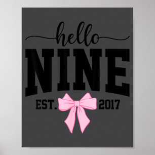 Poster Olá Nove Est 2017 Coquete Laço Menina de 9 Anos de