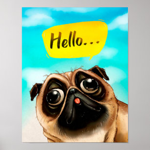 Poster Olá, Pug Gift Idea, Dono do Pug, Presente do Dog