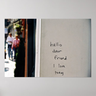 Póster Olá querida amiga que amo hoje
