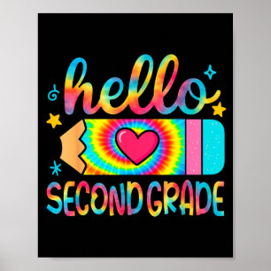 Poster Olá Segundo Ano Lápis Tie Dye Volta às Aulas