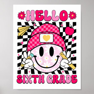 Poster Olá Sexta Série Rosto Sorridente 6ª Série De Volta