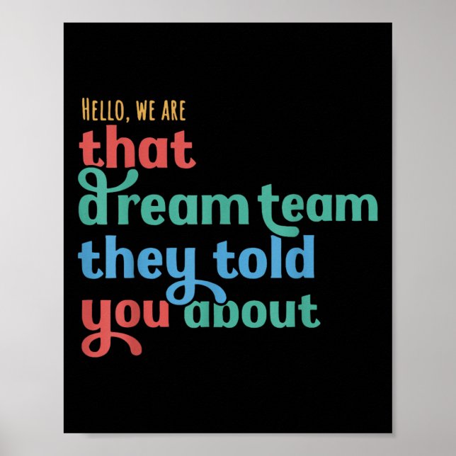 Poster Olá, Somos A Equipe De Sonhos Que Te Disseram (Frente)