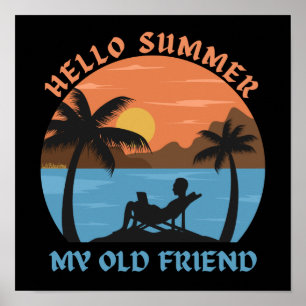 POSTER OLÁ VERÃO MEU VELHO AMIGO