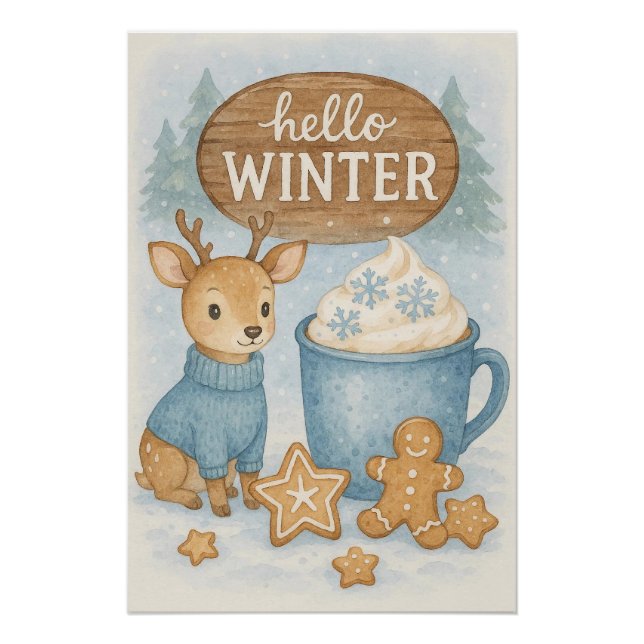 Póster Olá Winter.Cozy Reindeer, Cacau Quente, Pão Ginger (Frente)