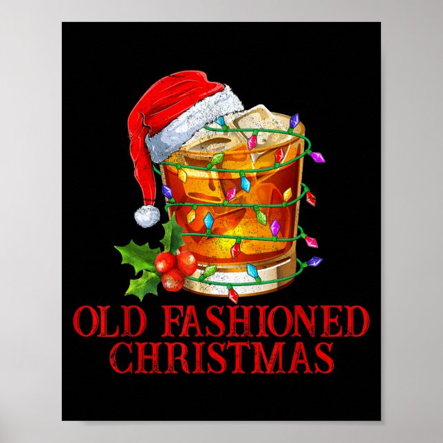 Poster Old Fashioned Whiskey Christmas Funny Bourbon Tail (Frente)