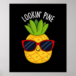 Poster Olhando Pine Engraçado Pineapple Pun Dark BG
