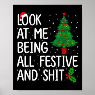 Poster Olhe Para Mim Como Festivo E Como Natal