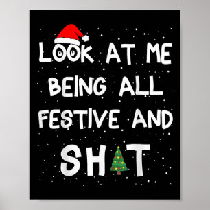 Poster Olhe Para Mim Sendo Todos Festivos A Matar O Natal