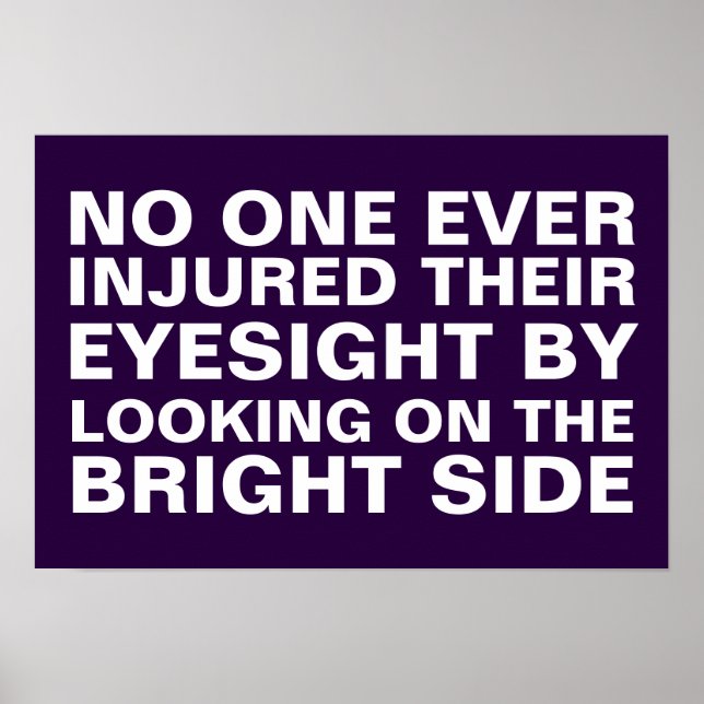 Póster Olhe para o lado positivo (Frente)