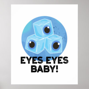 Poster Olhos Olhos Bebê Gelado Gelado Orelha Pun