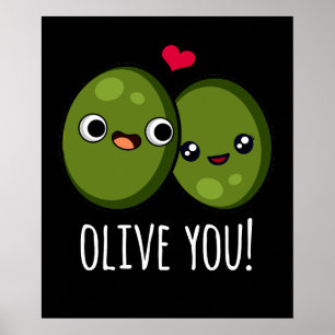 Poster Olive You Engraçado Love Pun Dark BG