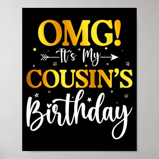 Poster Omg É O Aniversário Da Minha Prima Funny Feliz Ani (Frente)