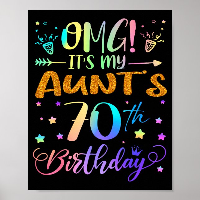 Poster Omg Its My Aunts 70th Birthday Sweet 70 Years Old  (Frente)