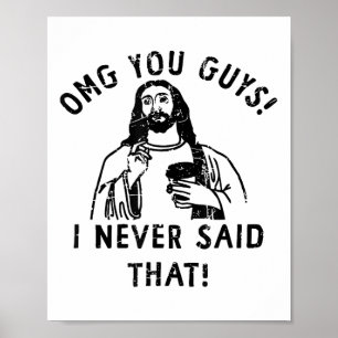 Poster Omg Pessoal Eu Nunca Disse Isso Jesus _1