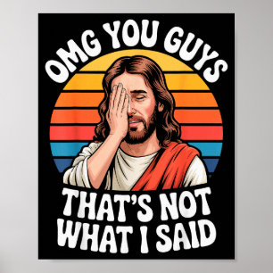Poster Omg Pessoal Não Foi O Que Eu Disse Jesus Fé Retro