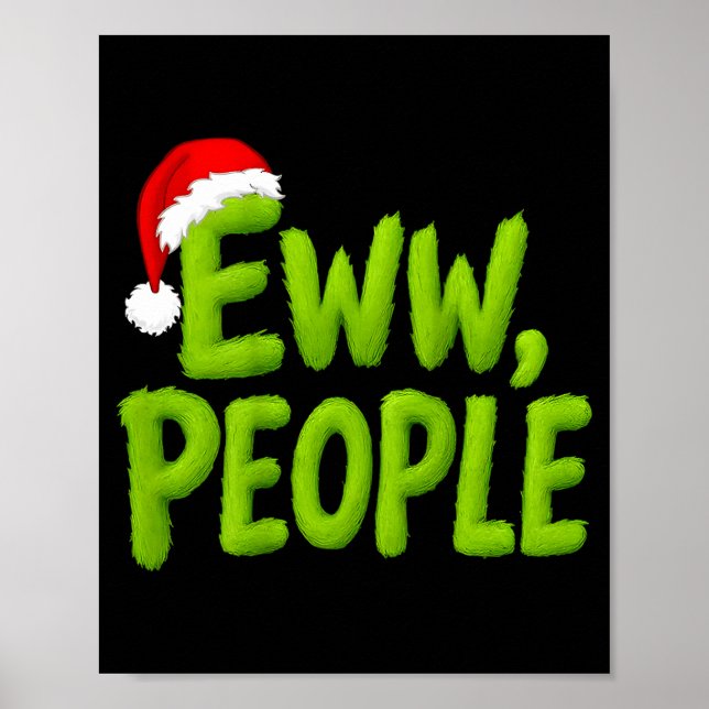 Poster On Back Eww People Santa Hat Green Funny Christmas (Frente)