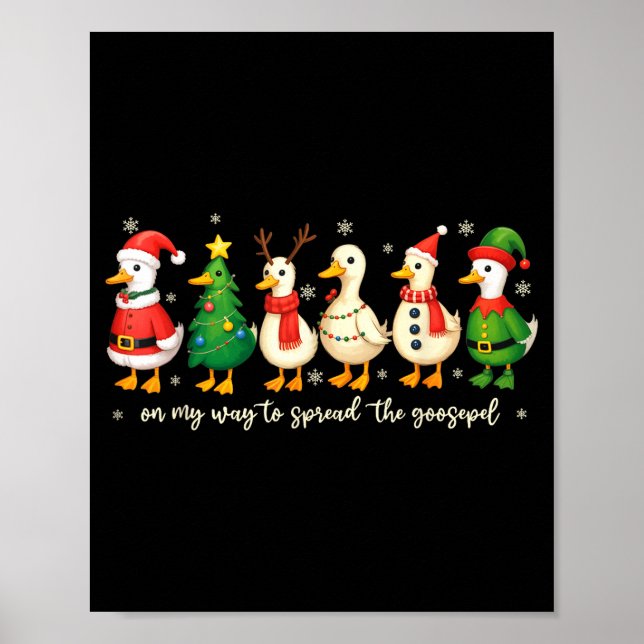 Poster On My Way To Spread The Gospel Funny Goose Christi (Frente)