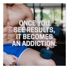 Póster Once You See Results Motivational Poster