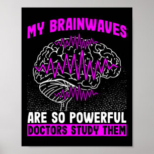 Poster Ondas Cerebrais São Médicos Tão Poderosos Estudam