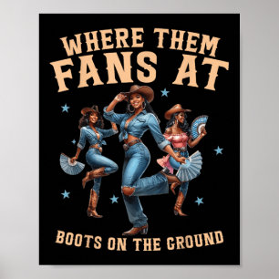 Poster Onde Eles Ventilam Em Boots Na Linha Da Cowgirl Do