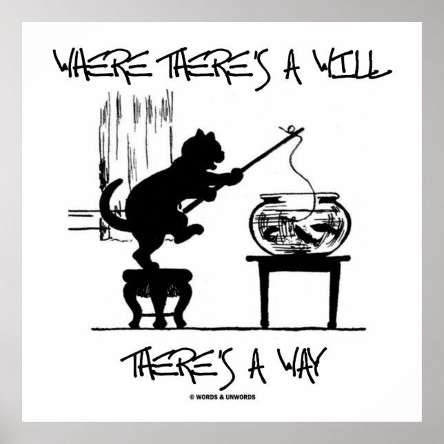 Póster Onde há vontade há um caminho (pesca de gatos) (Frente)