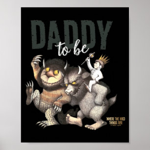 Poster Onde Vivem as Coisas Selvagens Papai para Ser