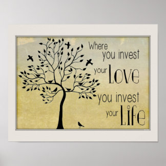 Póster Onde você investe sua vida amorosa/investe com a á