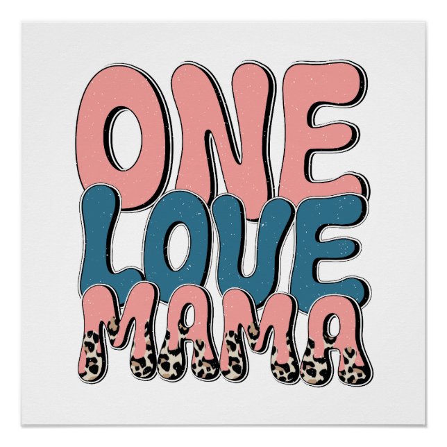 Póster One Love Mama (Frente)