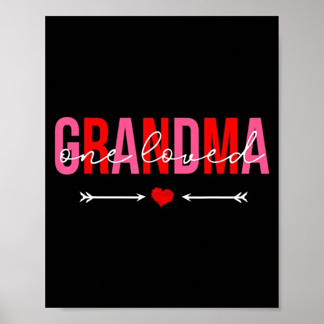 Poster One Loved Grandma Valentines Day Family Matching  (Frente)