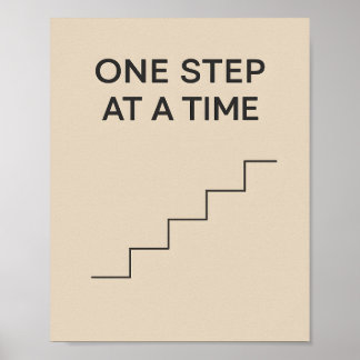 Poster One Step at a Time – Minimalist Motivational
