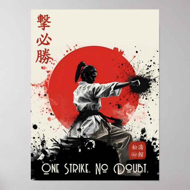 Poster One Strike No Doubt Traditional Shotokan Karate  (Frente)