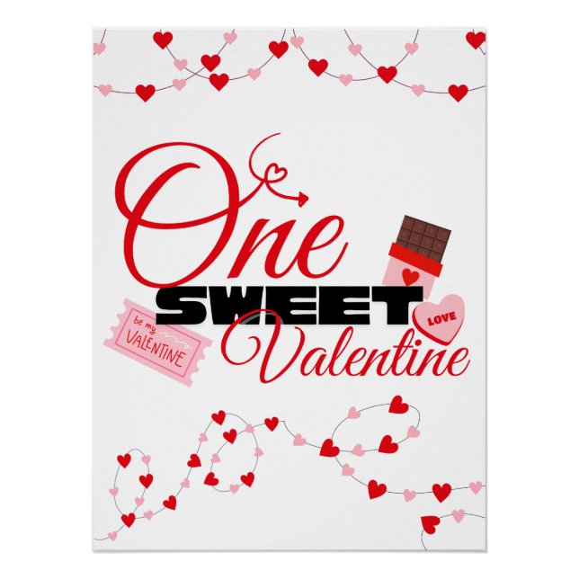 Póster One Sweet Valentine First Birthday Decorations (Frente)