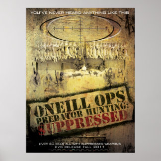 Póster O'Neill Ops: "Caça ao Predador Suprimida"