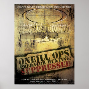 Póster O'Neill Ops: "Caça predadora suprimida "