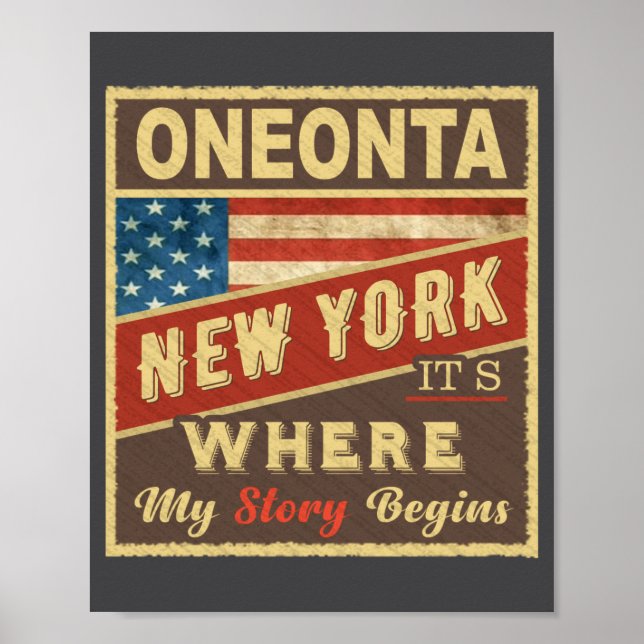 Poster Oneonta Ny É Onde Minha História Começa _1  (Frente)