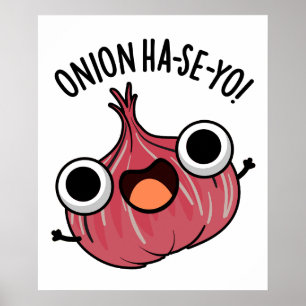 Poster Onion Ha-se-yo Funny Coreano Pun