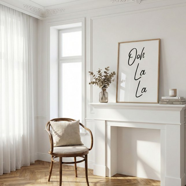 Poster Ooh La La Expressão Francesa em Branco Suave (Criador carregado)