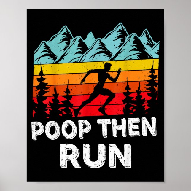 Poster Op Then Run Funny Running Quotes For Marathon Runn (Frente)
