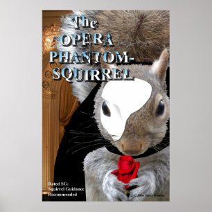 Poster Opera Phantom Squirrel