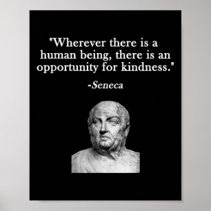 Poster Oportunidade Para A Bondade Seneca Stoicism Phi