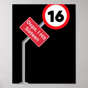 Poster Ops, Fiz Dezesseis Piada 16 Aniversário Menino Men