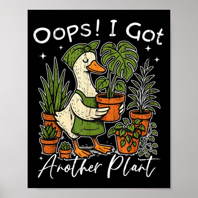 Poster Ops, Ganhei Outra Planta, Planta Silly Goose, Engr (Frente)